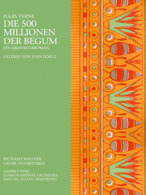 cover image of Die 500 Millionen der Begum